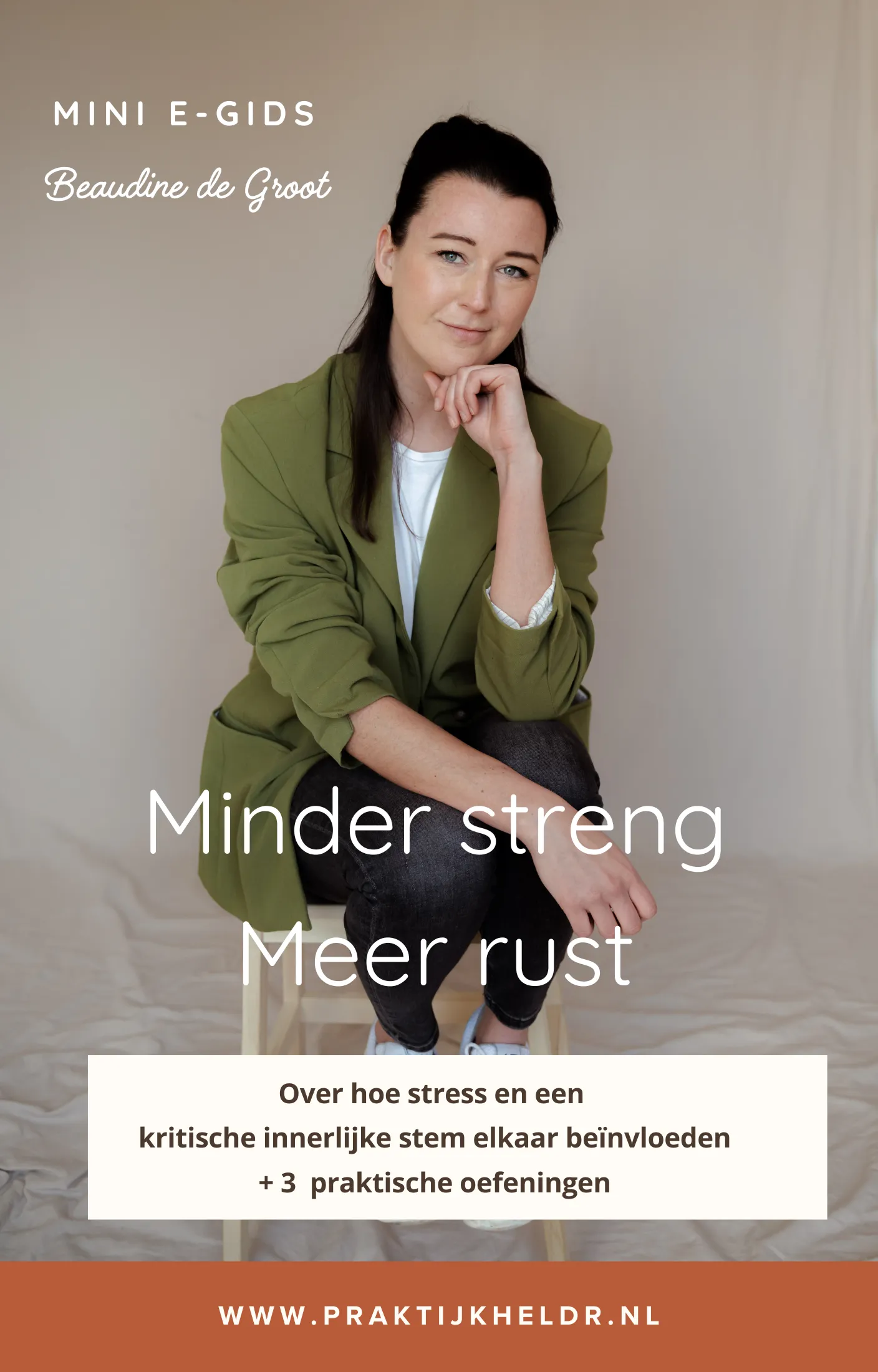 Mini E-gids - Minder streng, meer rust - Beaudine de Groot - Praktijk HELDR.